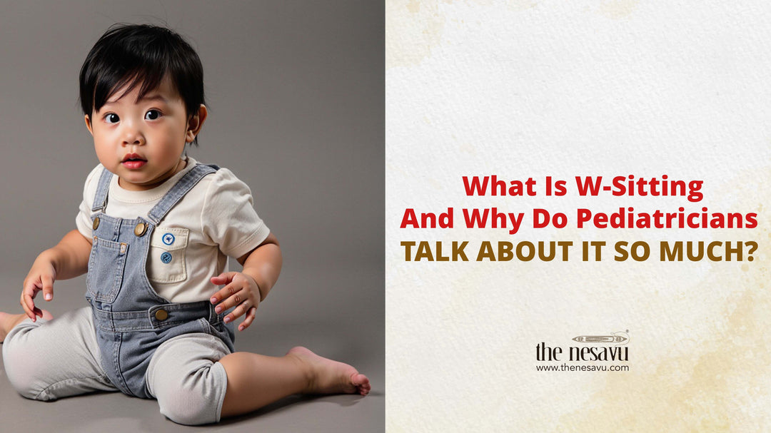 What Is W-Sitting-And Why Do Pediatricians Talk About It So Much?