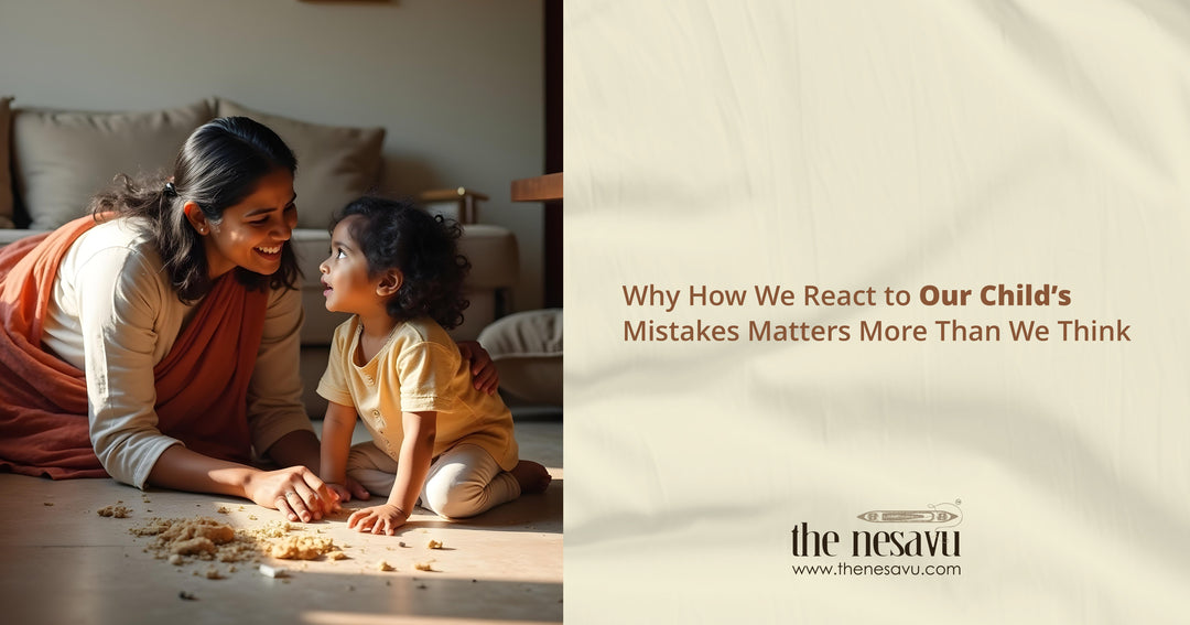Why How We React to Our Child’s Mistakes Matters More Than We Think
