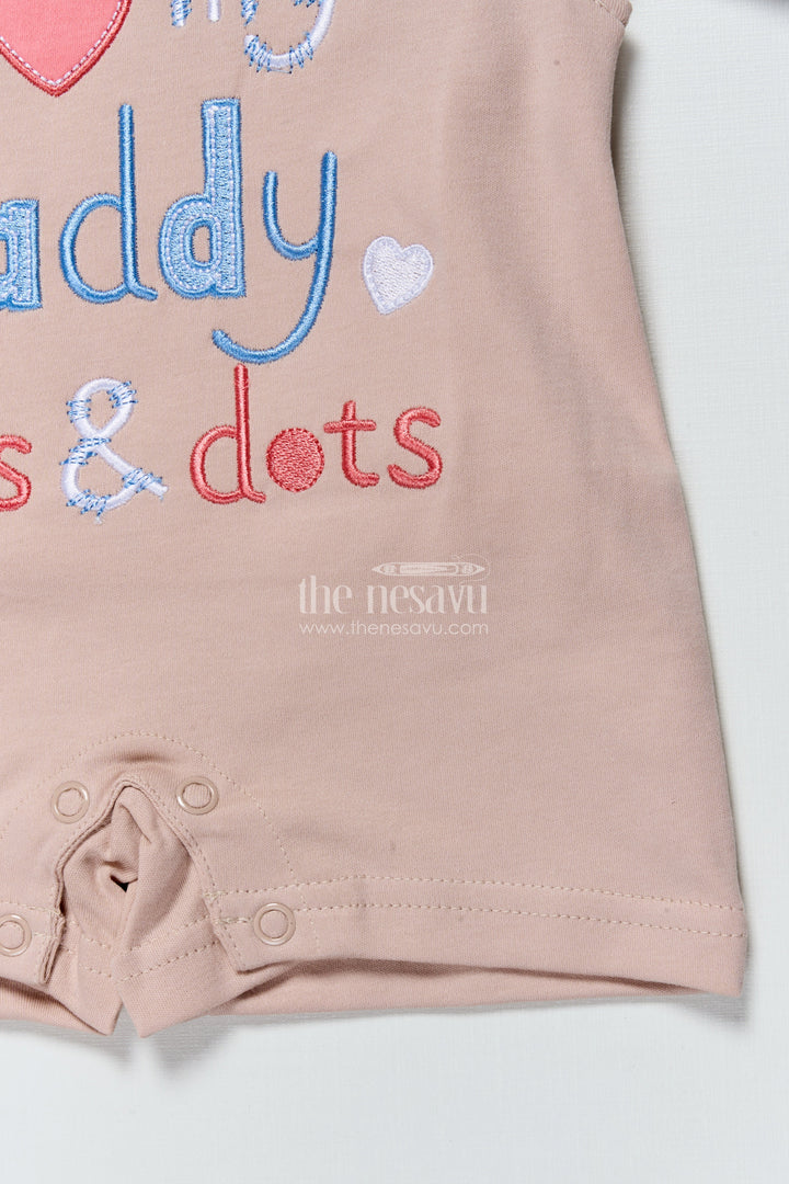 The Nesavu Baby Casual Sets Baby Romper Set with Embroidered Message for Casual Everyday Cuteness Nesavu Nesavu baby romper embroidered daddy quote  cute comfy outfit everyday bonding moments